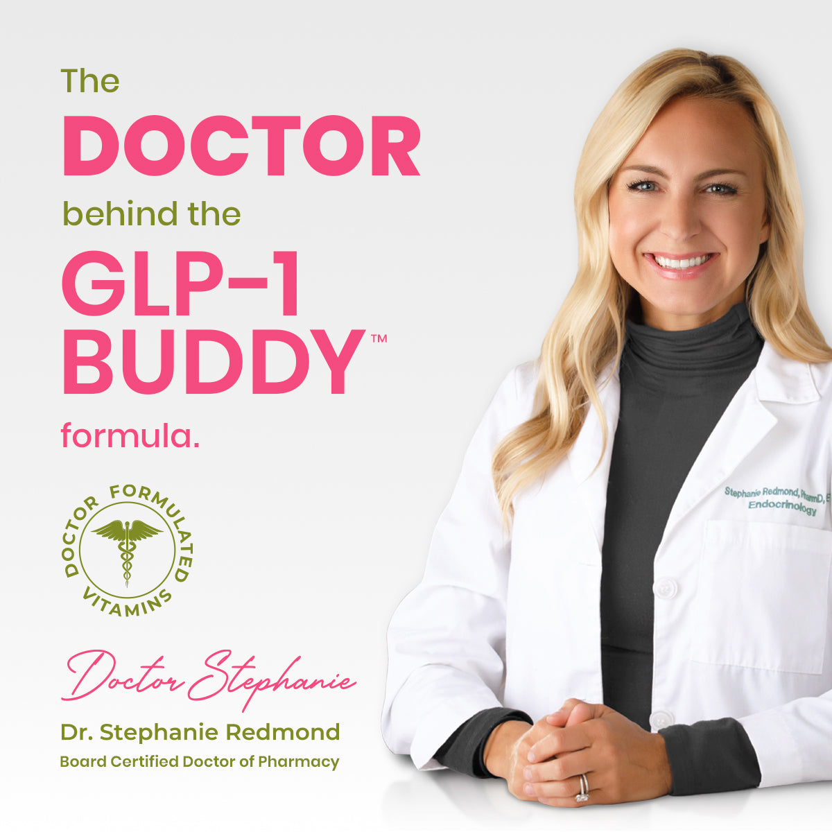 GLP-1 Buddy Dr. Stephanie's